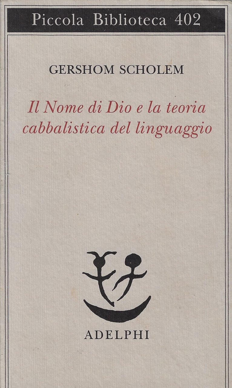 Il nome di Dio e la teoria cabbalistica del linguaggio