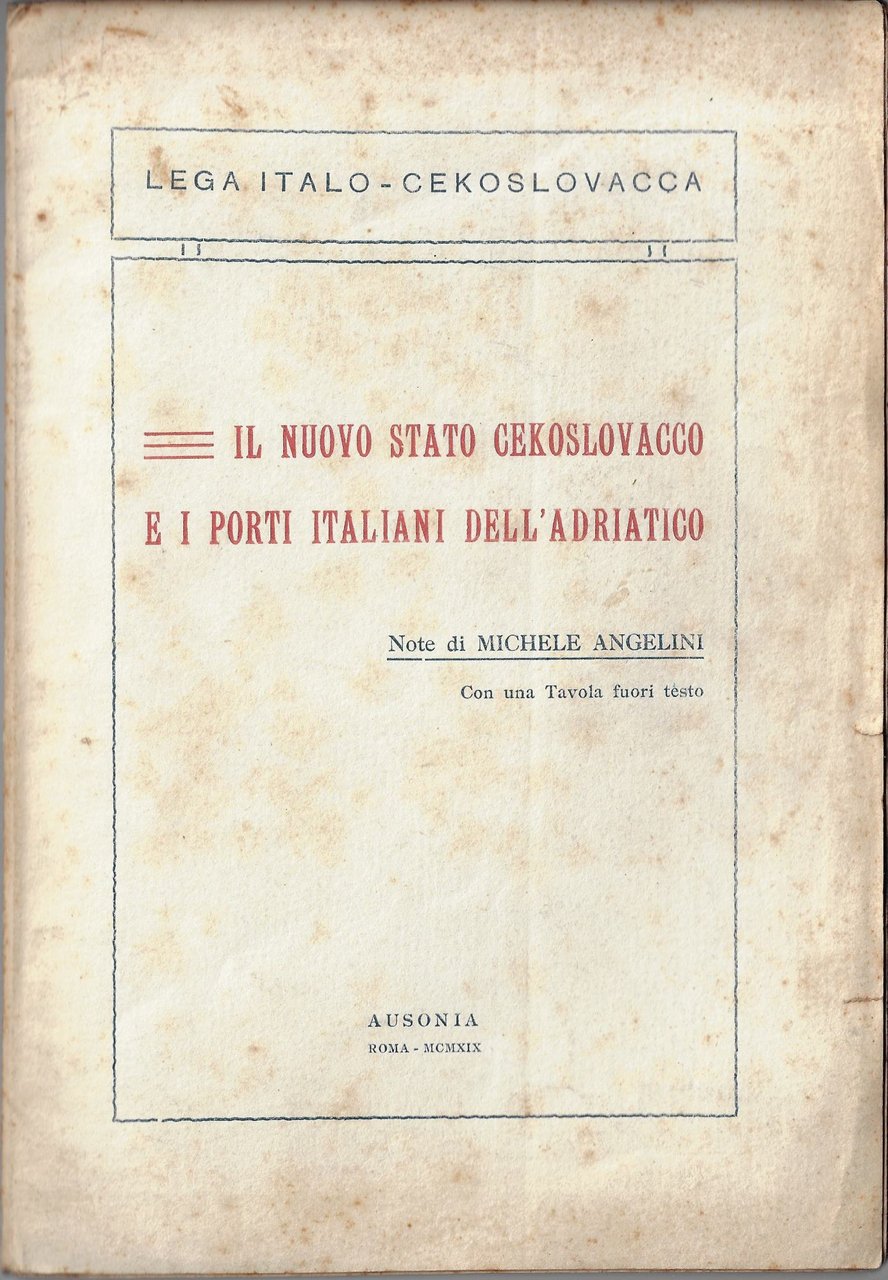 Il nuovo Stato cekoslovacco e i porti italiani dell'Adriatico