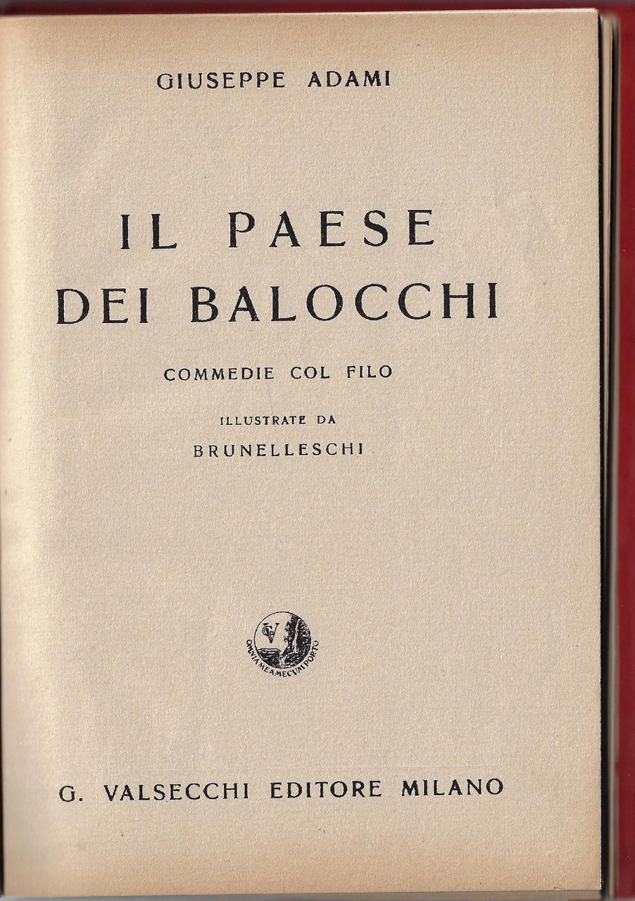 Il paese dei balocchi : Commedie col Filo, illustrate da …