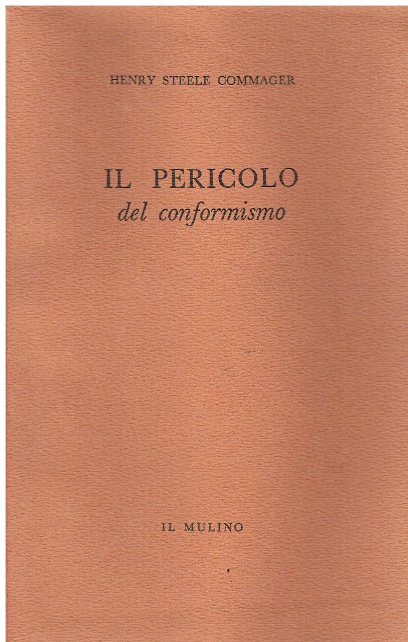 Il pericolo del conformismo