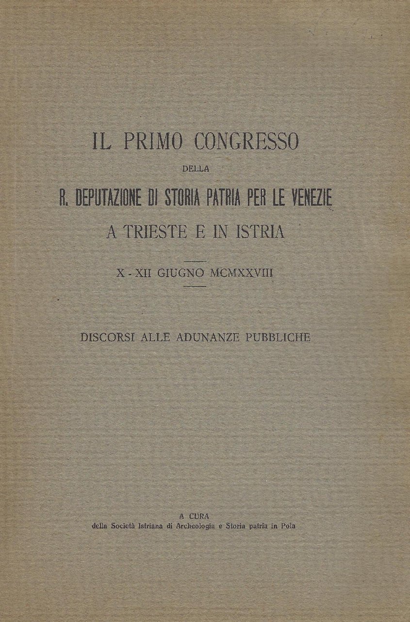 Il primo congresso della R. deputazione di storia patria per …