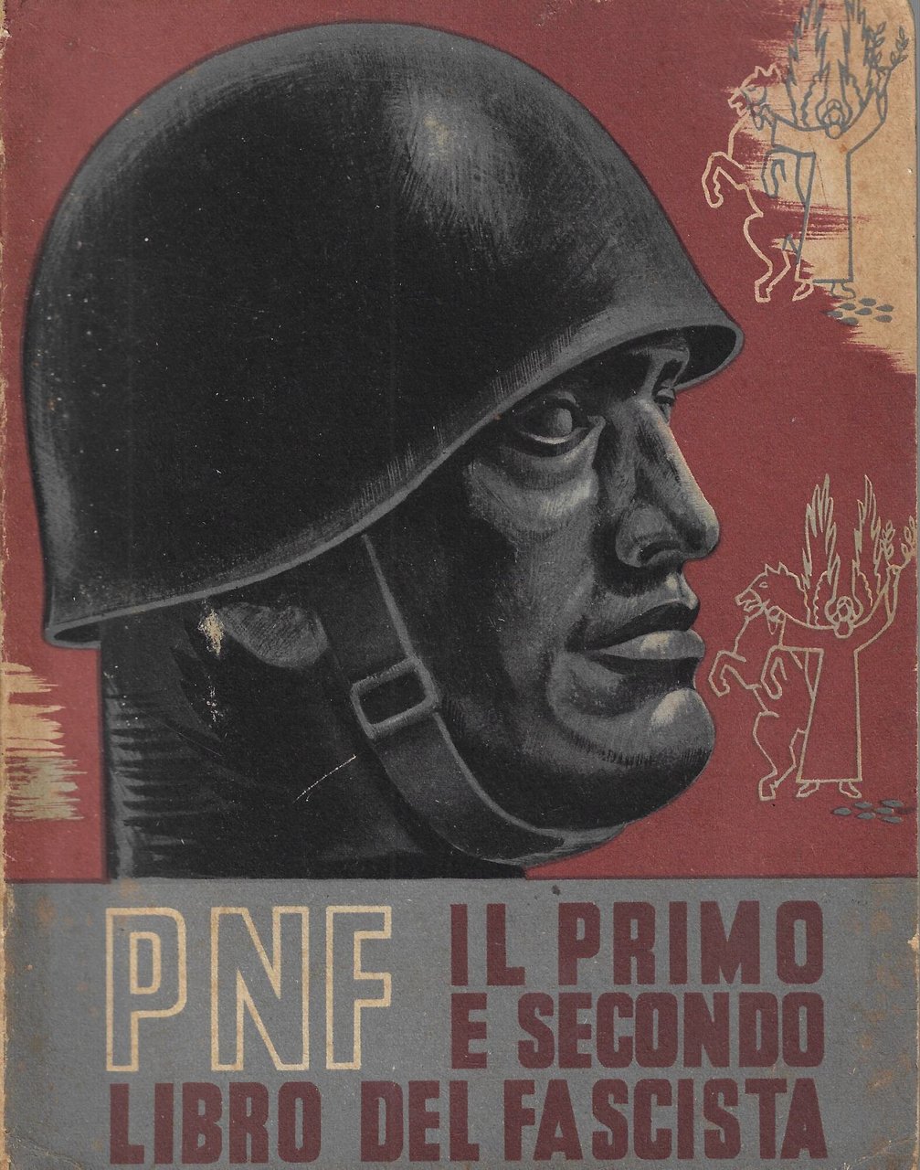 Il primo e secondo libro del fascista