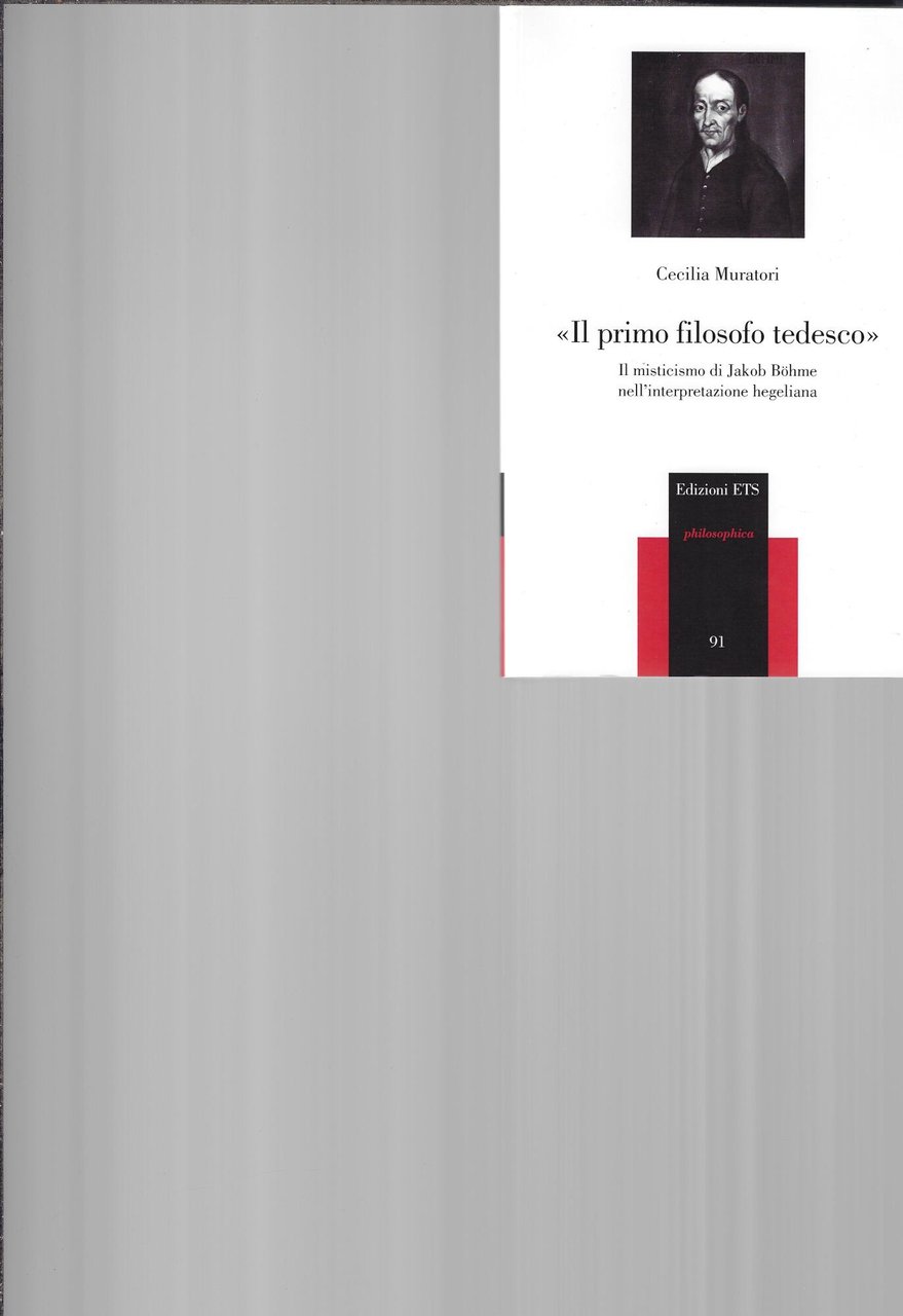 «Il primo filosofo tedesco». Il misticismo di Jakob Böhme nell'interpretazione …