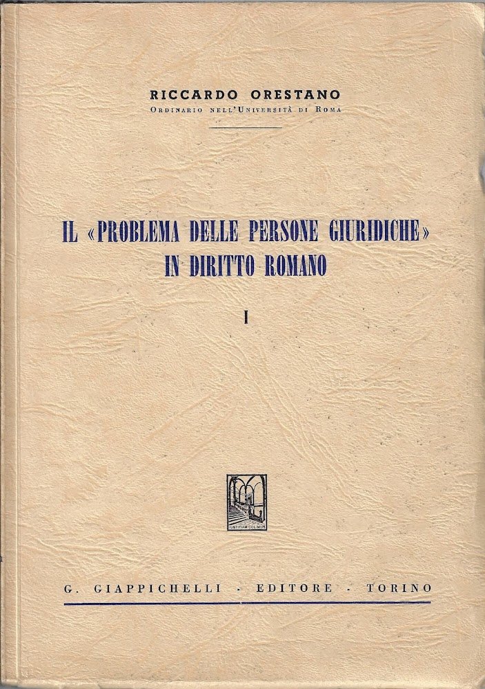 Il problema delle persone giuridiche in diritto romano. 1.