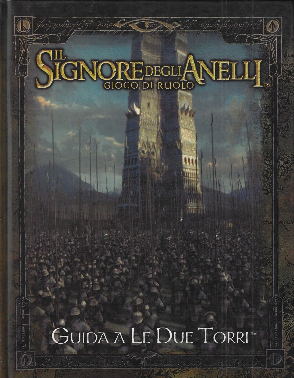 Il signore degli anelli. Gioco di ruolo. Guida a Le …