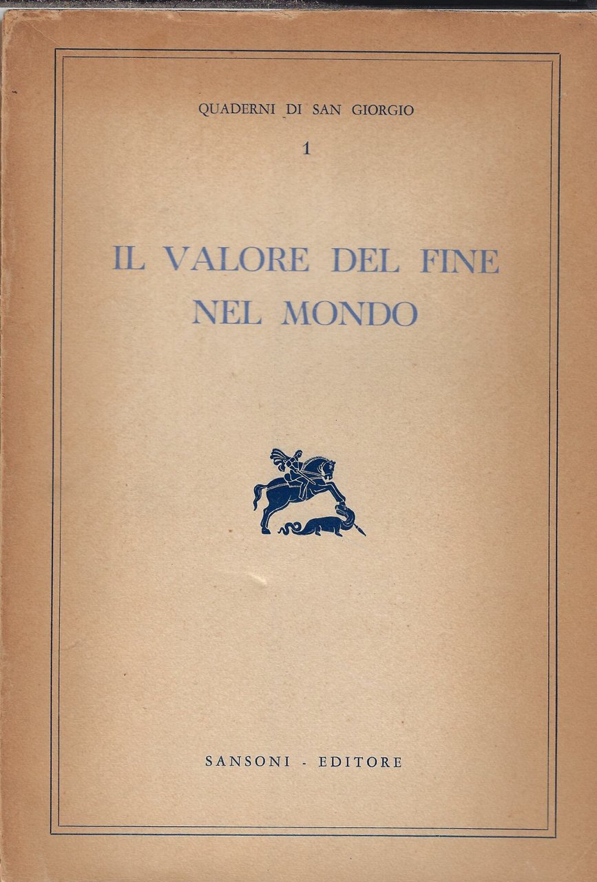 Il valore del fine nel mondo