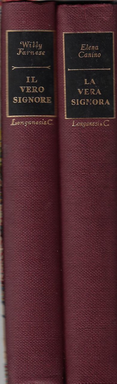Il vero signore. La vera signora (due volumi)