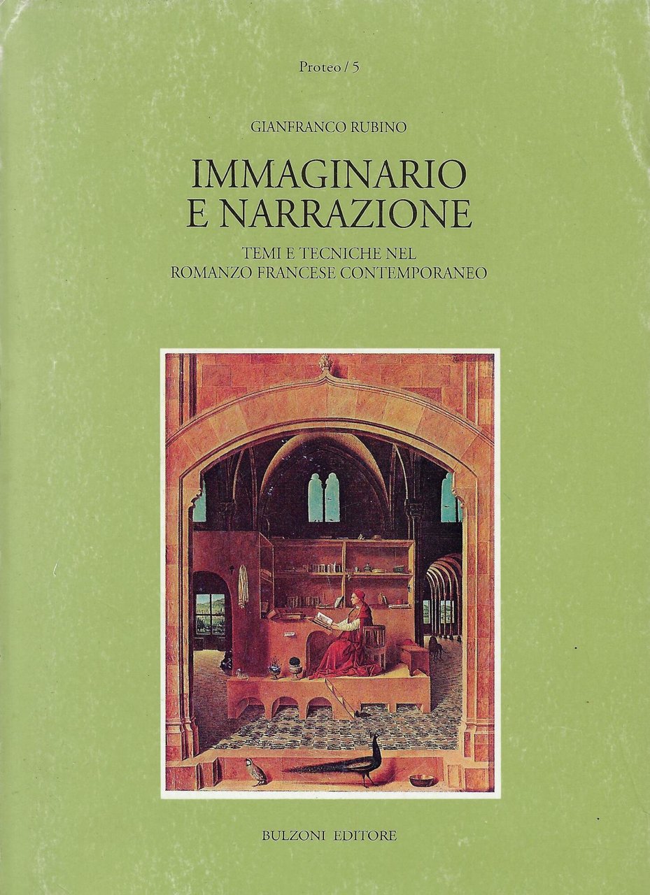 Immaginario e narrazione : temi e tecniche nel romanzo francese …
