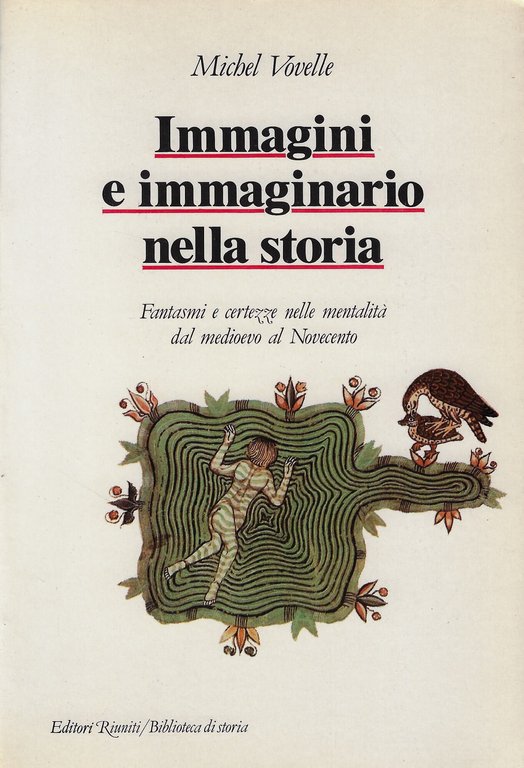 Immagini e immaginario nella storia. Fantasmi e certezze nella mentalità … | Immagine Gallery 2