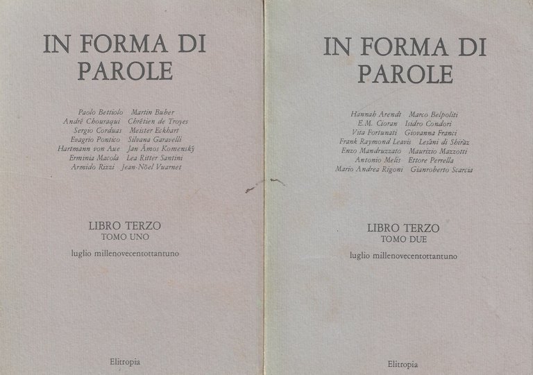 In forma di parole, libro terzo tomi 1 e 2: …