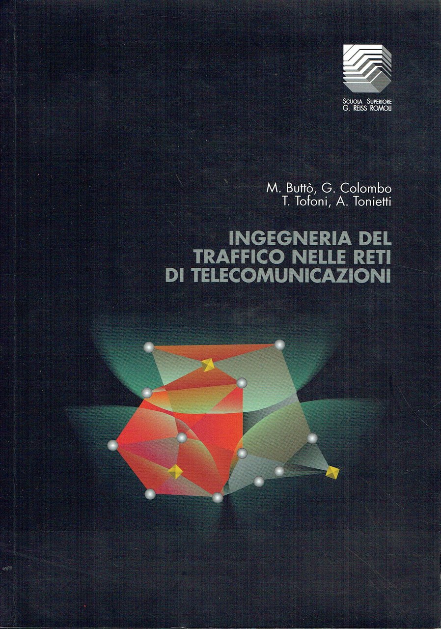 Ingegneria del traffico nelle reti di telecomunicazioni