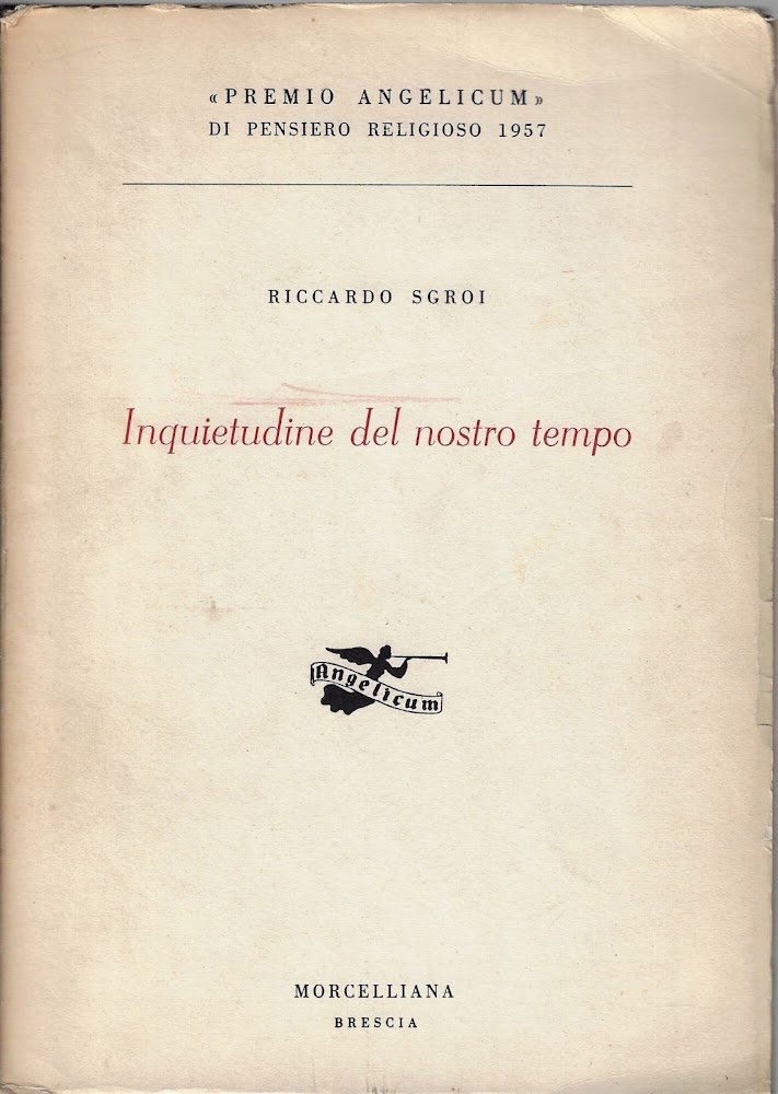 Inquietudine del nostro tempo
