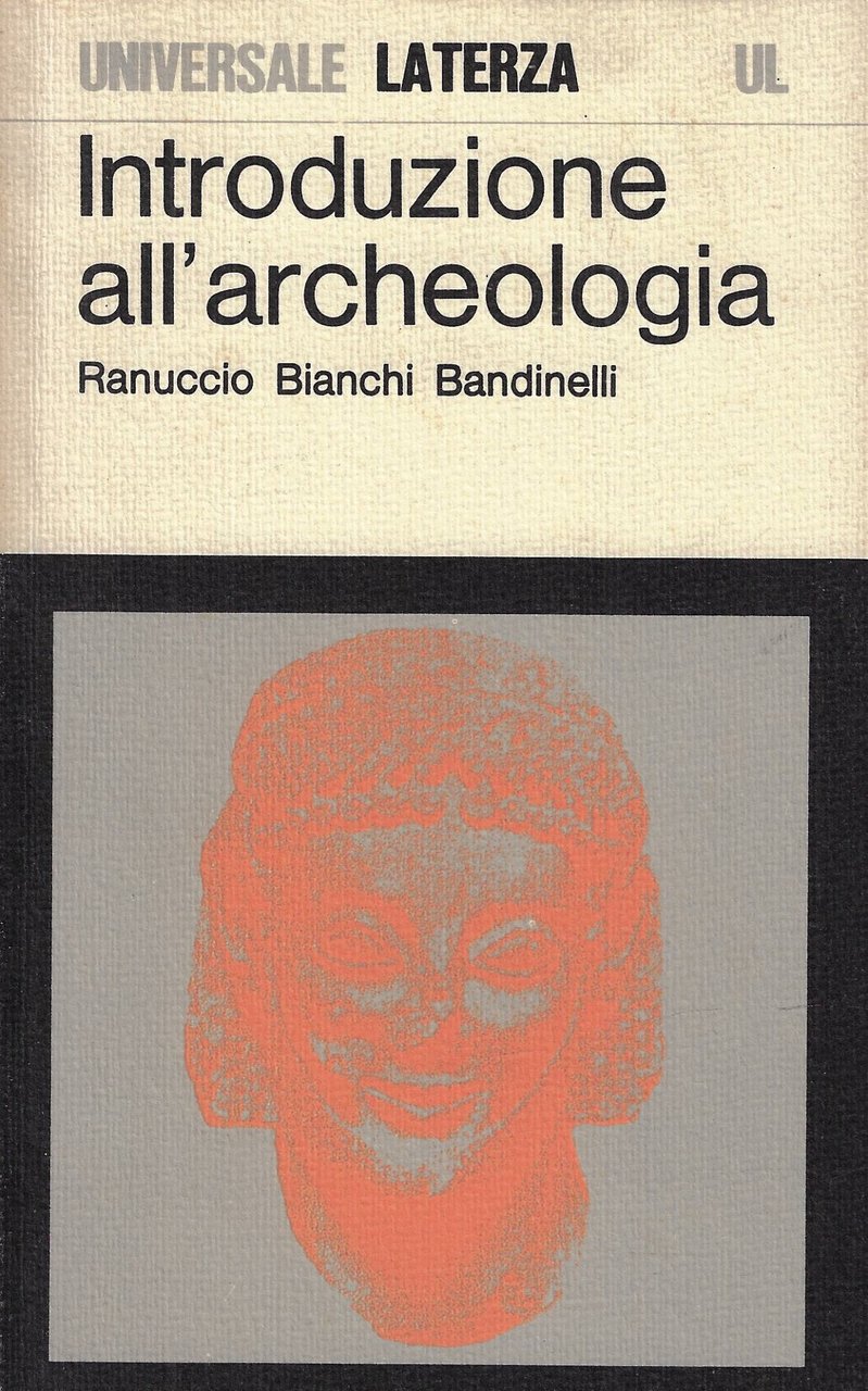 Introduzione all'archeologia classica come storia dell'arte antica