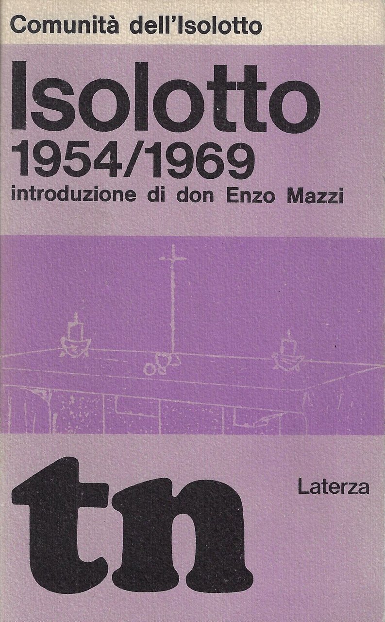 Isolotto 1954-1969