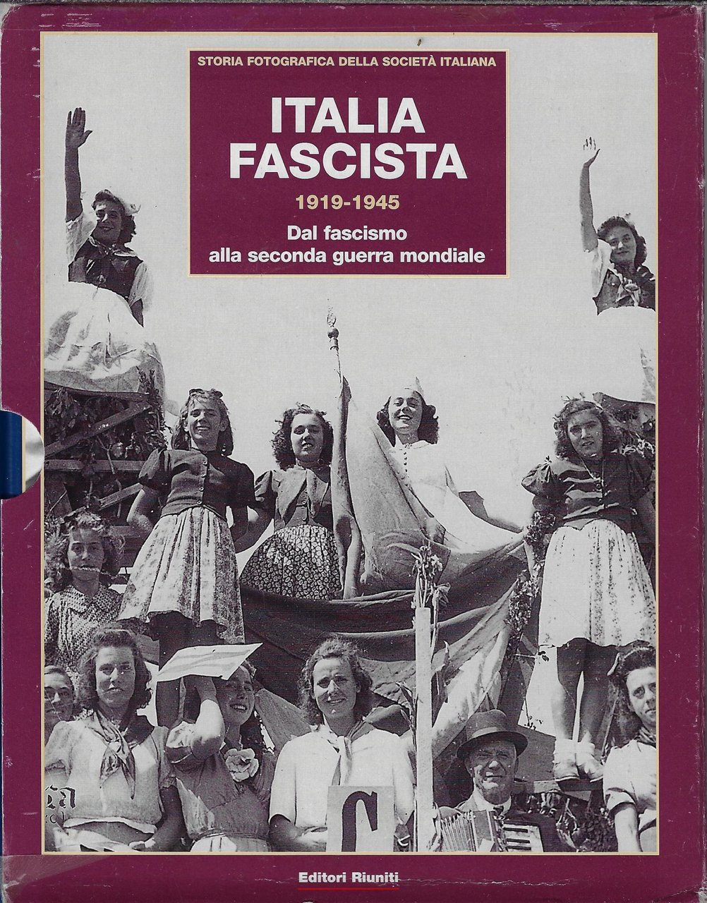 Italia fascista : 1919-1945 : dal fascismo alla seconda guerra …