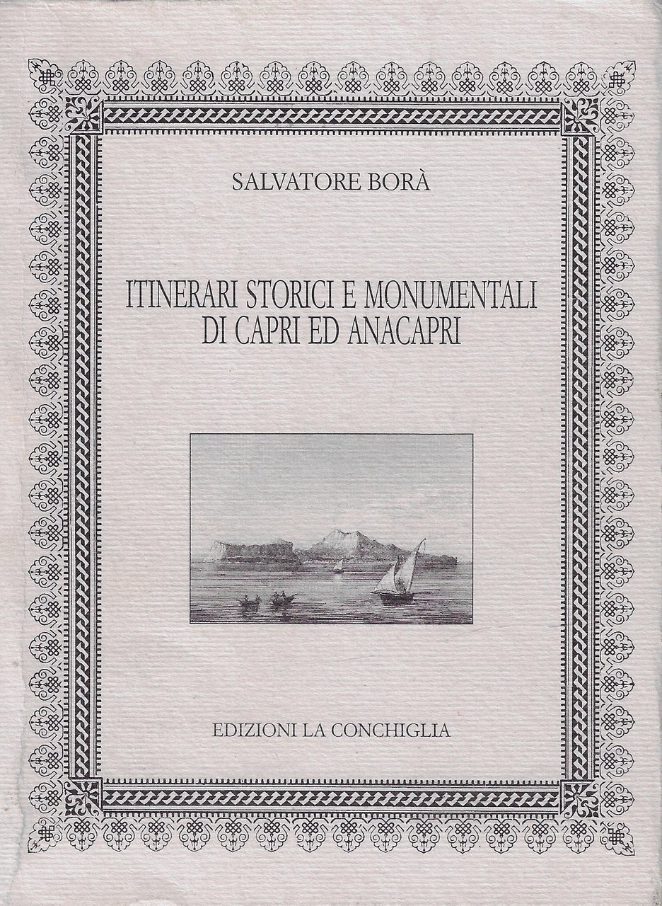 Itinerari storici e monumentali di Capri ed Anacapri | Immagine principale
