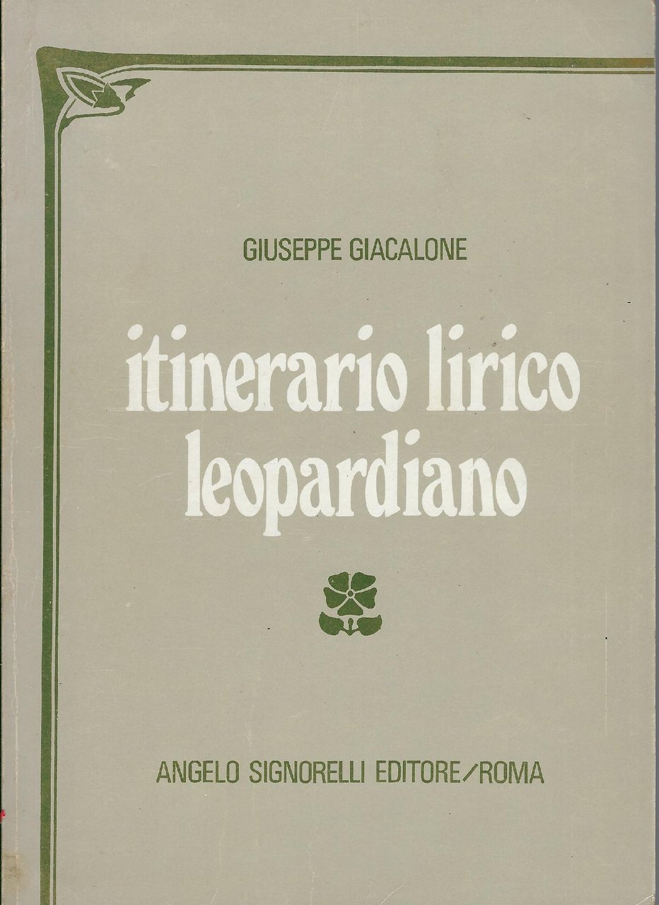 Itinerario lirico leopardiano : canti scelti