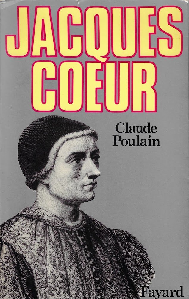 Jacques Coeur, ou, les rêves concrétisés