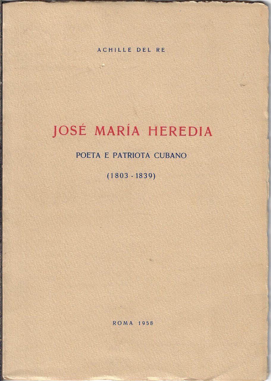 José Maria Heredia: poeta e patriota cubano (1803-1839)