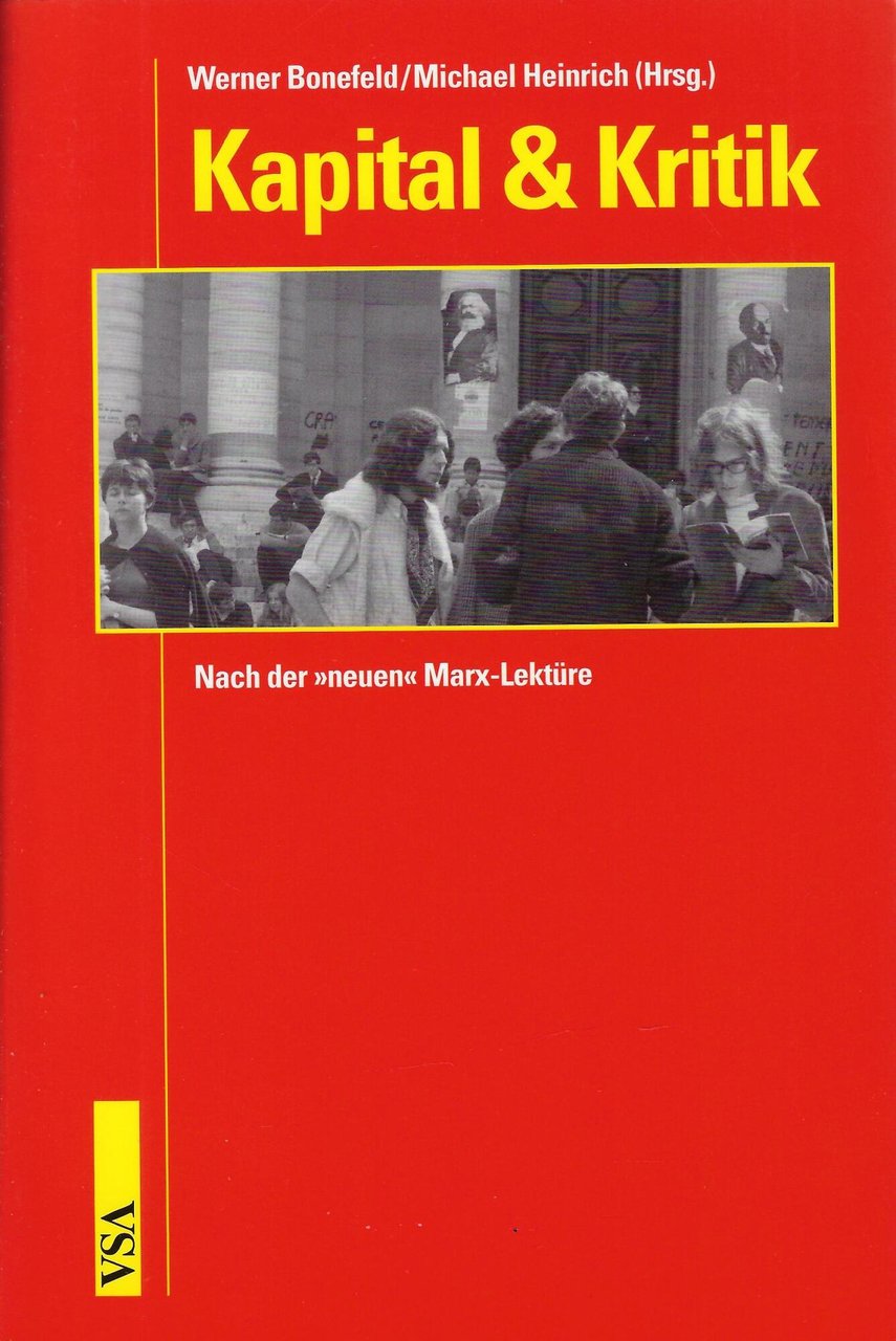 Kapital &amp; Kritik: Nach der "neuen" Marx-Lektüre | Immagine principale