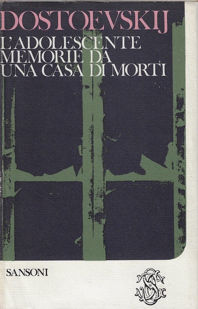 L'adolescente ; Memorie da una casa di morti