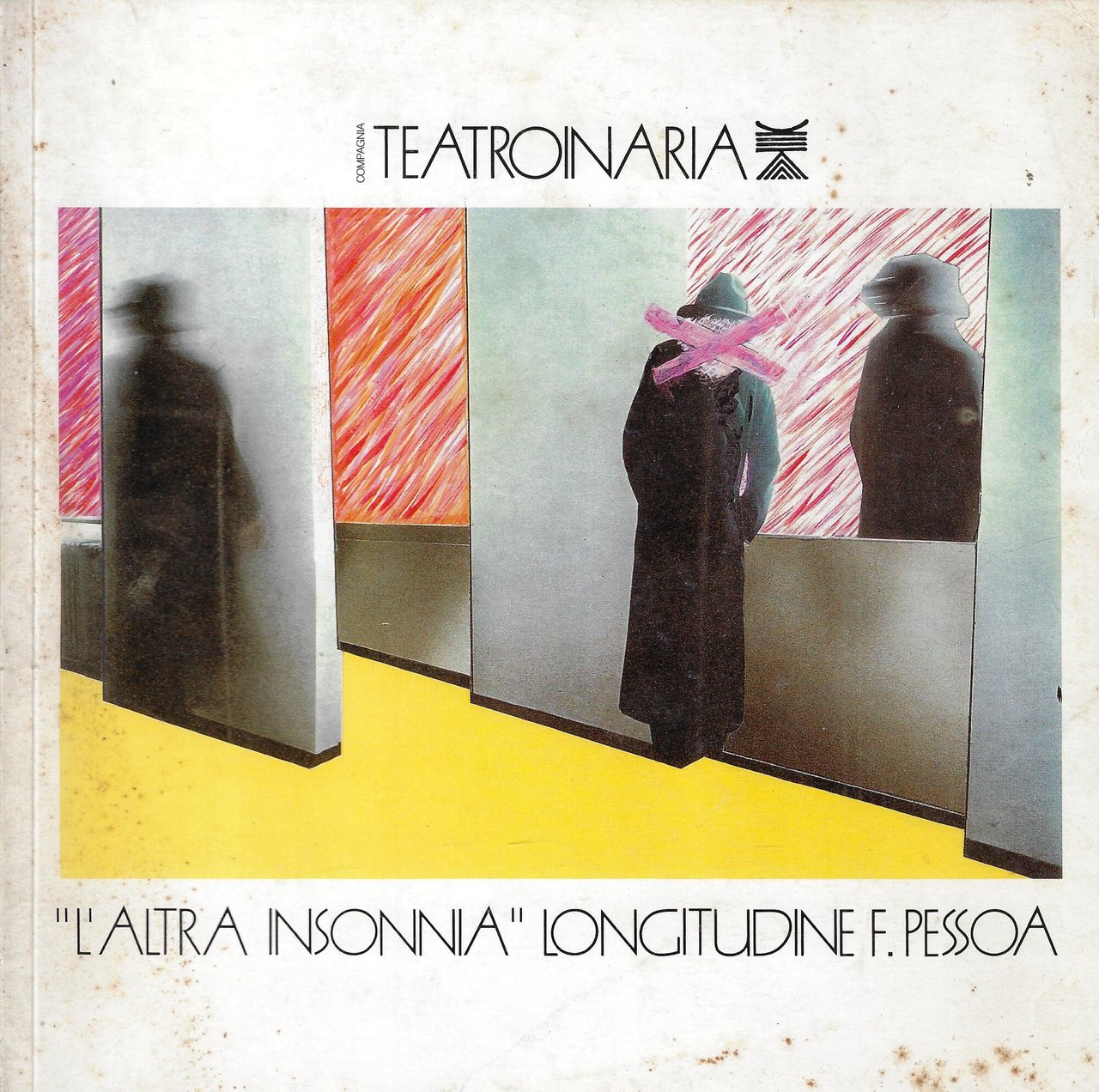 L'altra insonnia Longitudine F. Pessoa