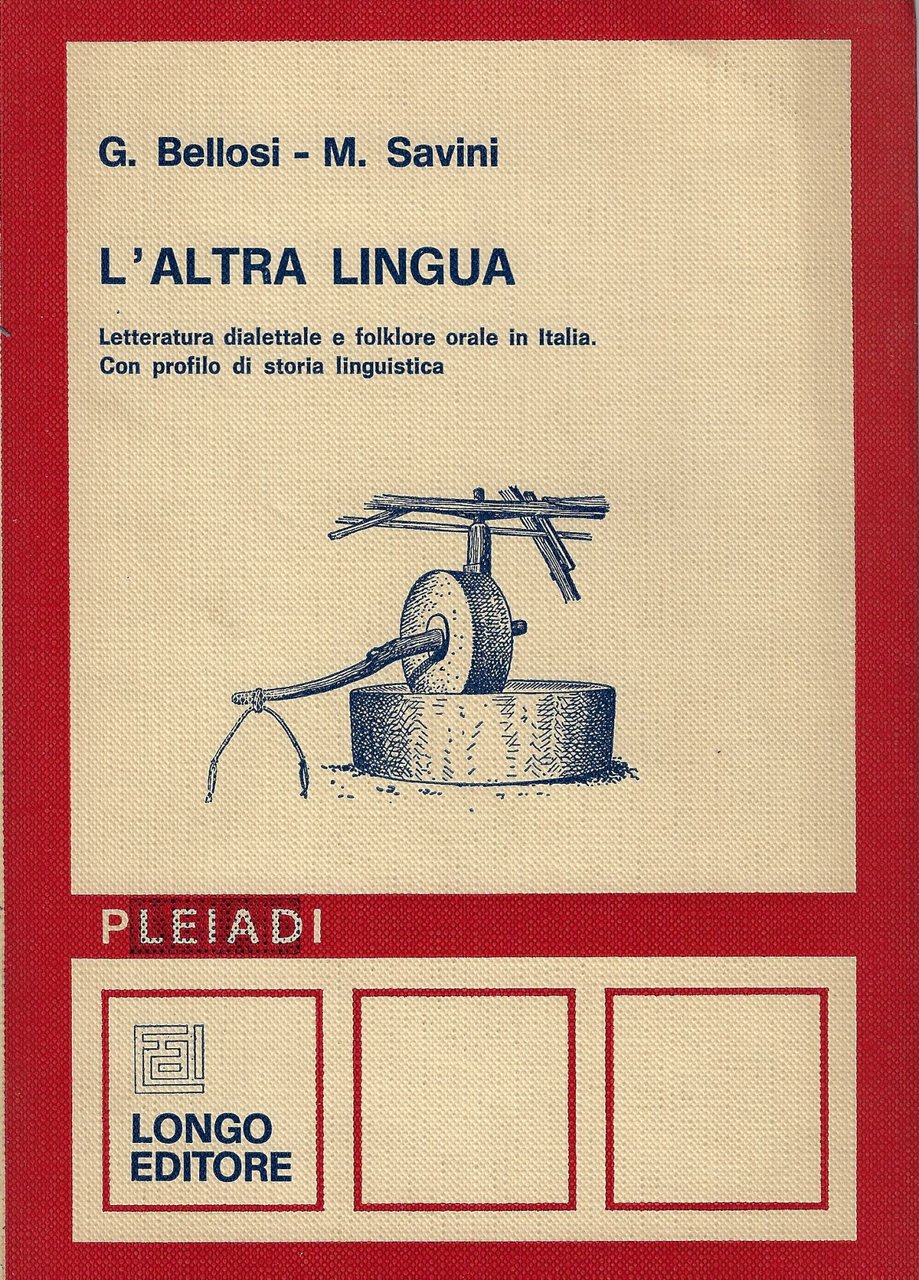 L'altra lingua : letteratura dialettale e folklore orale in Italia …