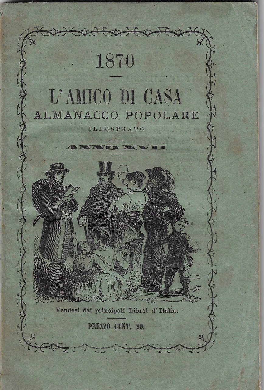 L'amico di casa : almanacco popolare illustrato ; anno decimosettimo, … | Immagine principale