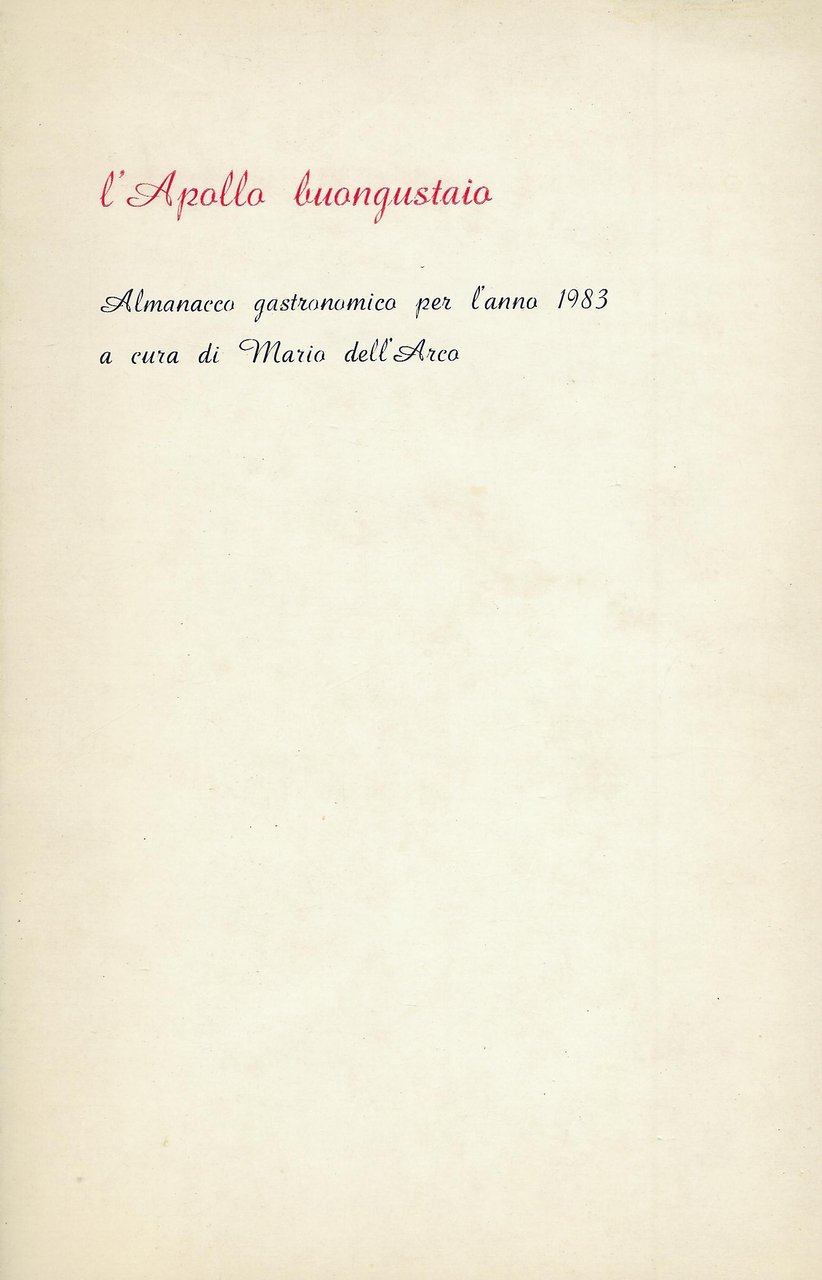 L' Apollo buongustaio : almanacco gastronomico per l'anno 1983