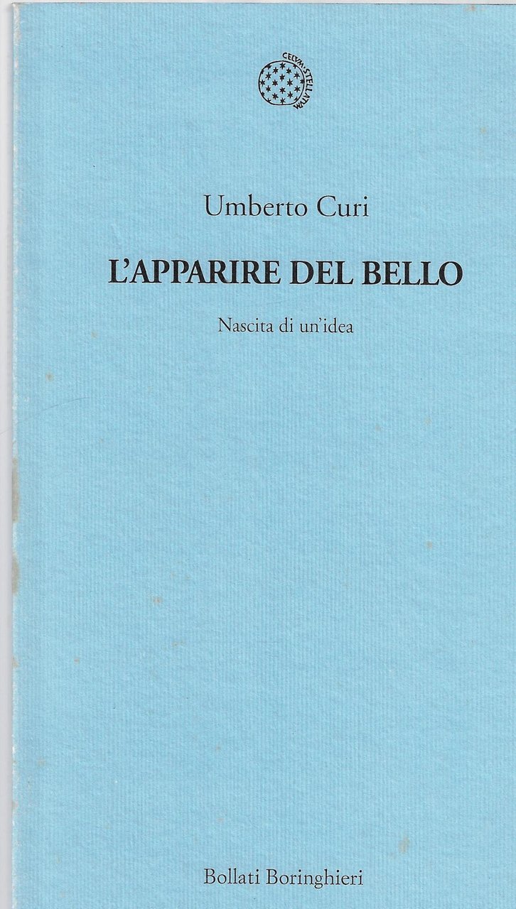 L'apparire del bello. Nascita di un'idea