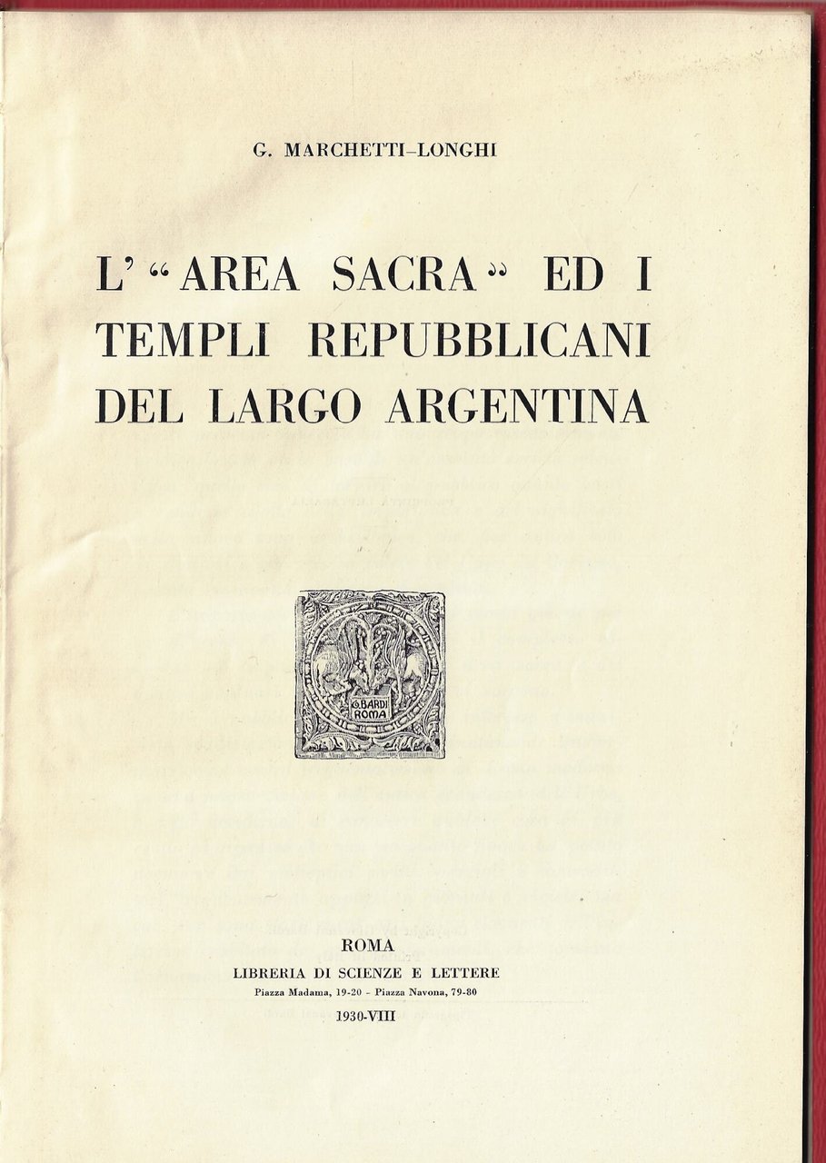 L'area sacra ed i templi repubblicani del Largo Argentina