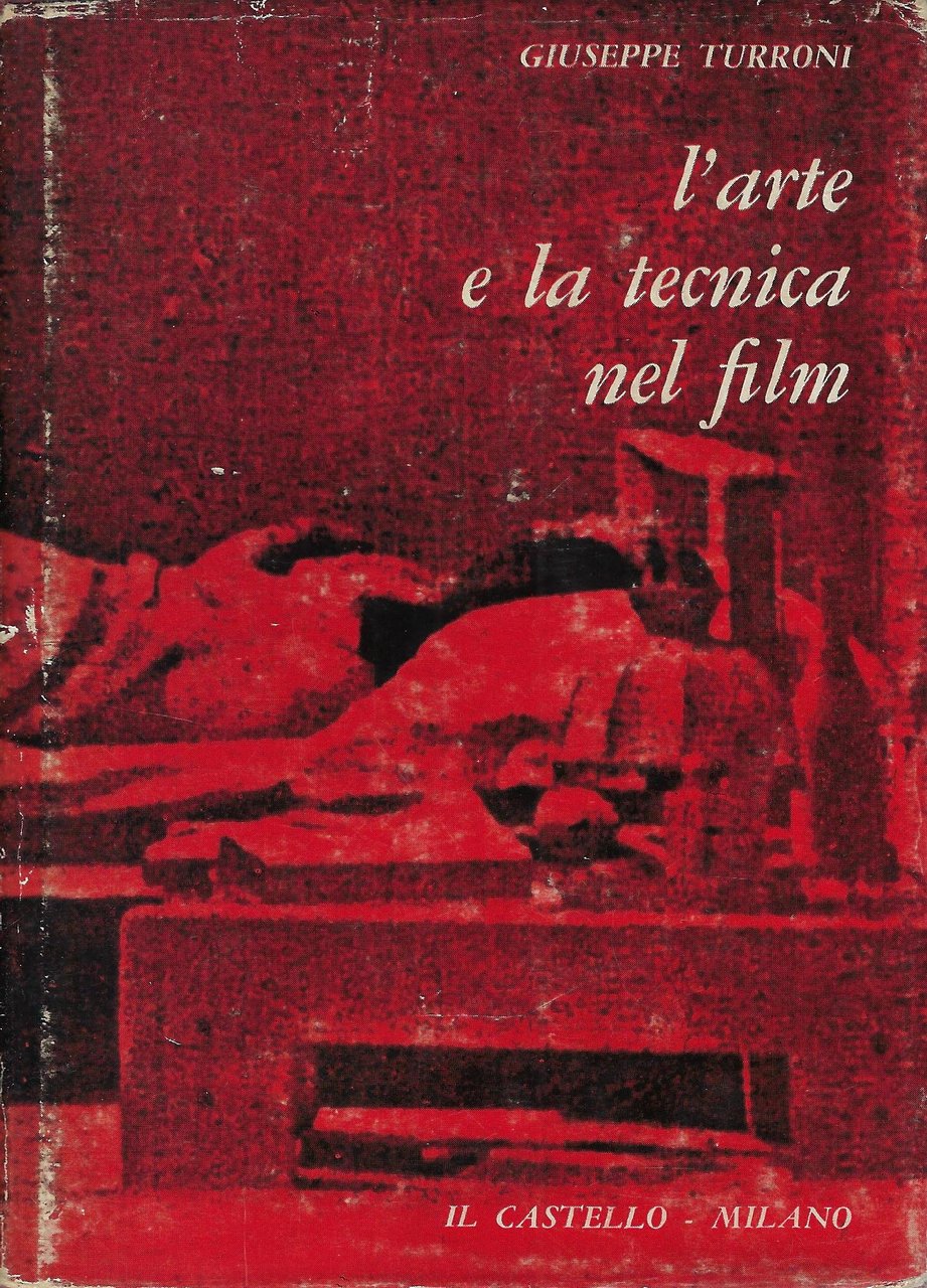 L'arte e la tecnica nel film