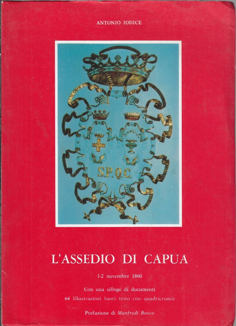 L'assedio di Capua : 1-2 novembre 1860 | Immagine principale