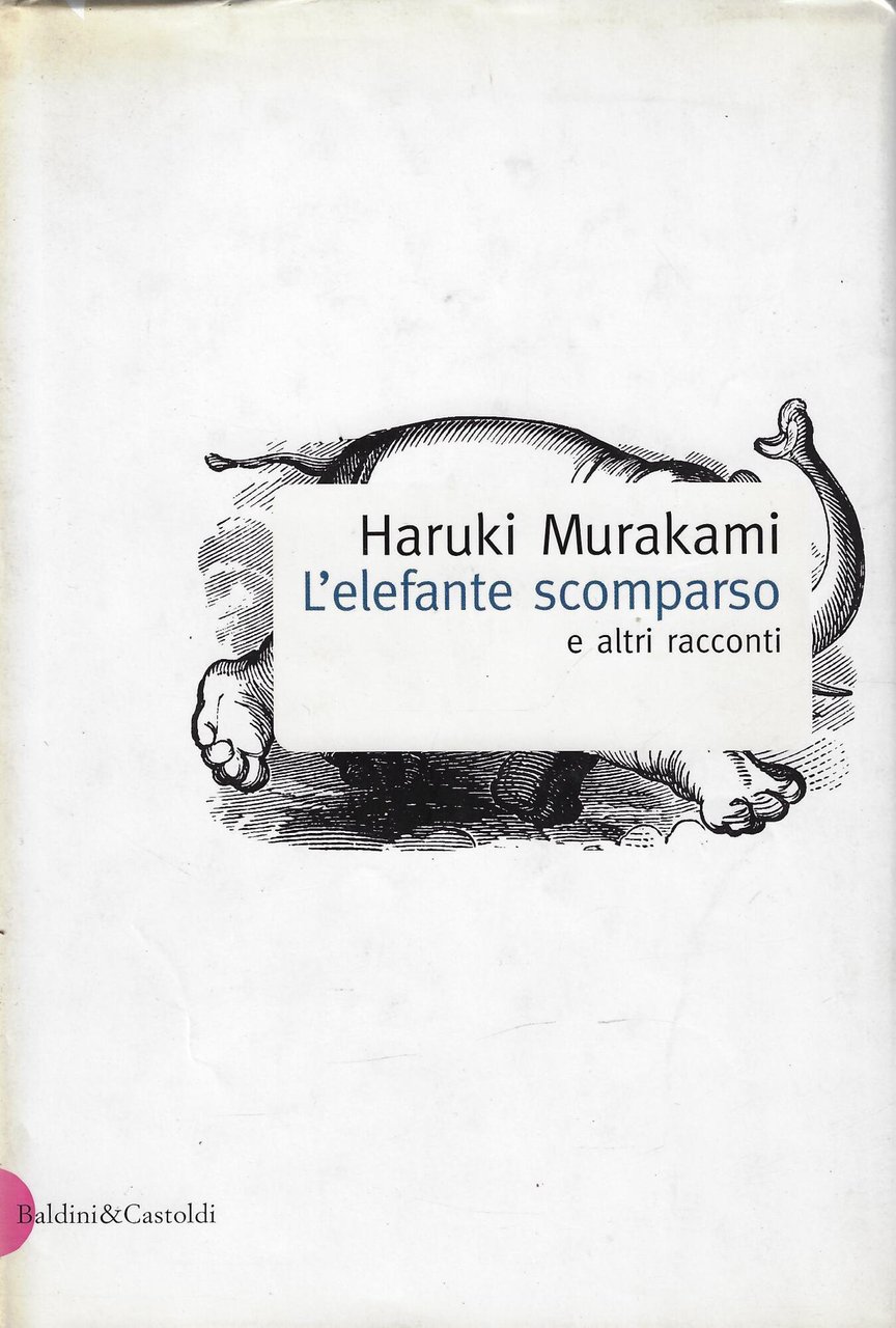 L'elefante scomparso e altri racconti