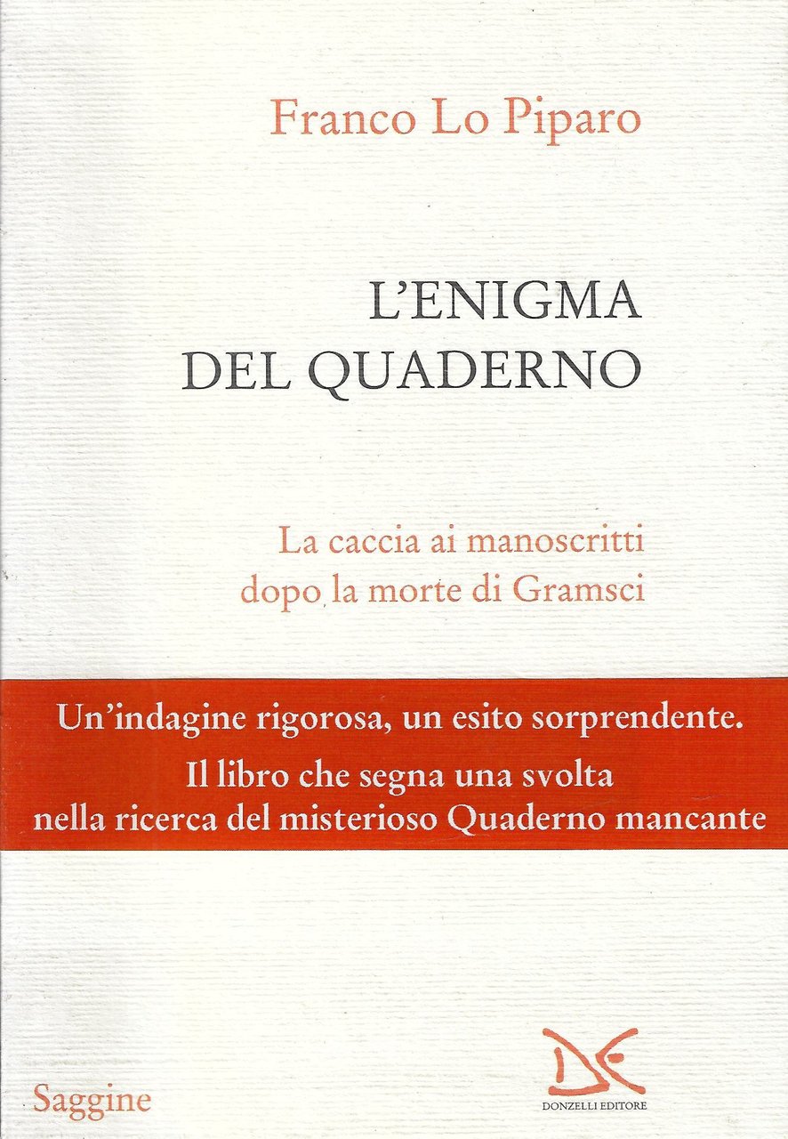L' enigma del quaderno : la caccia ai manoscritti dopo …
