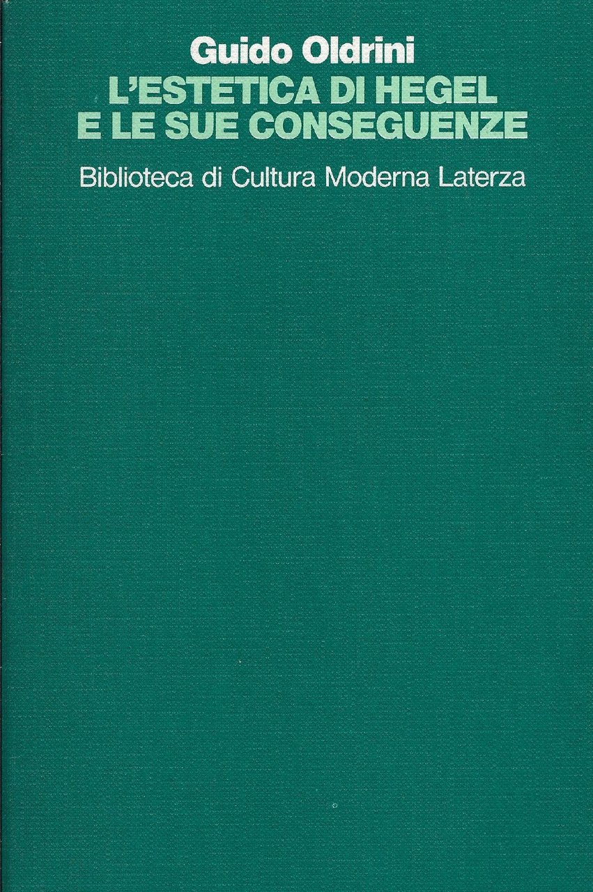 L' estetica di Hegel e le sue conseguenze