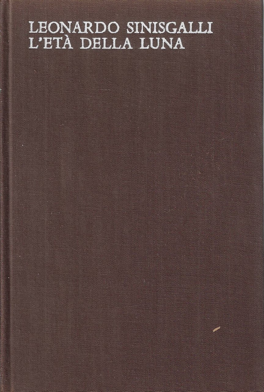 L'età della luna : 1956-1962