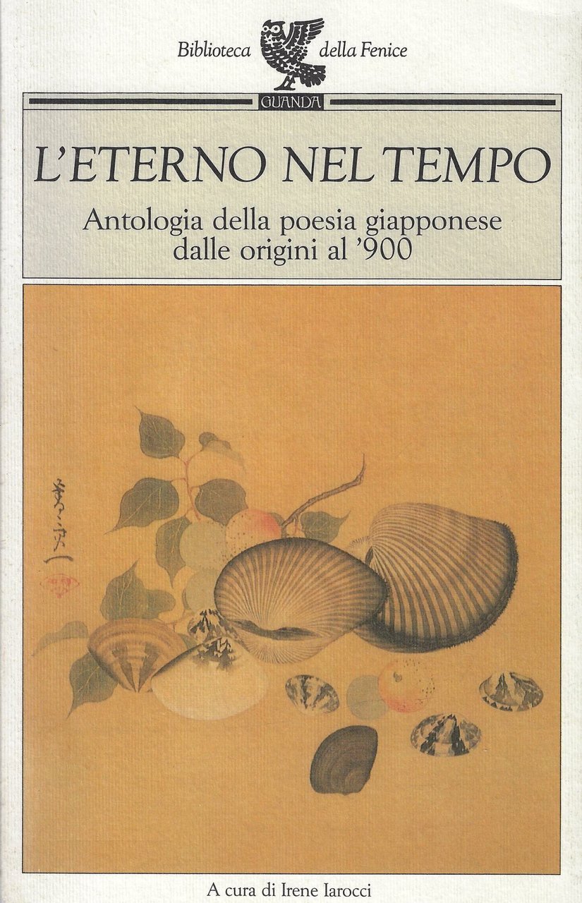 L'eterno nel tempo. Antologia della poesia giapponese dalle origini al …