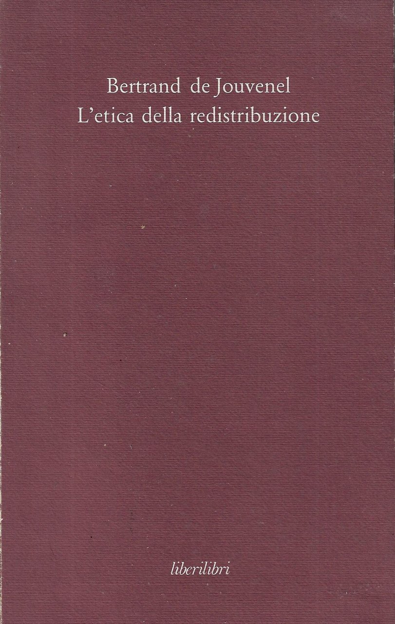 L'etica della redistribuzione