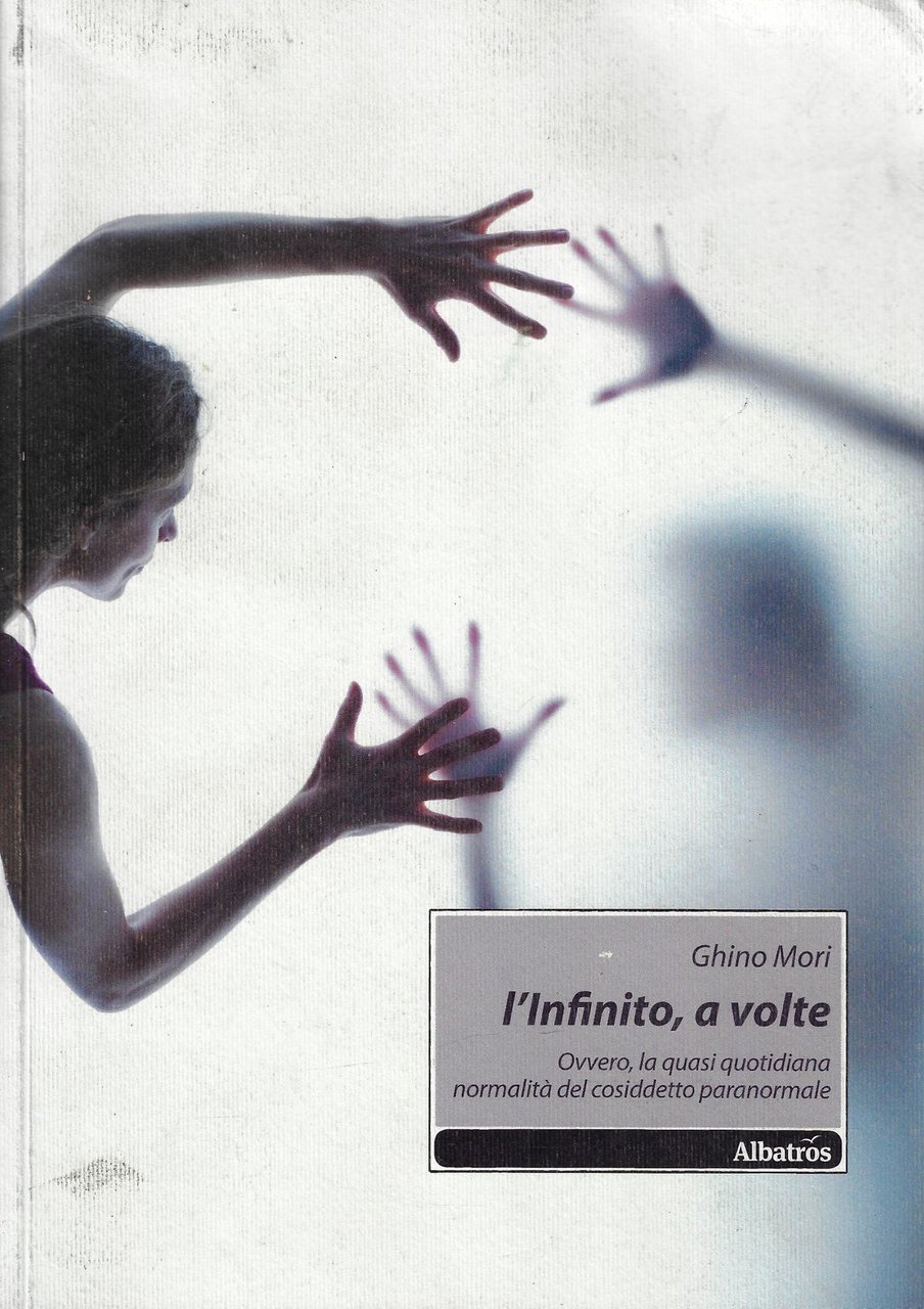 L'infinito a volte. Ovvero, la quasi quotidiana normalità del cosiddetto … | Immagine principale