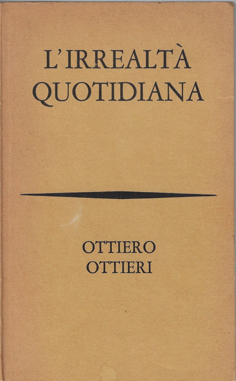 L'irrealtà quotidiana