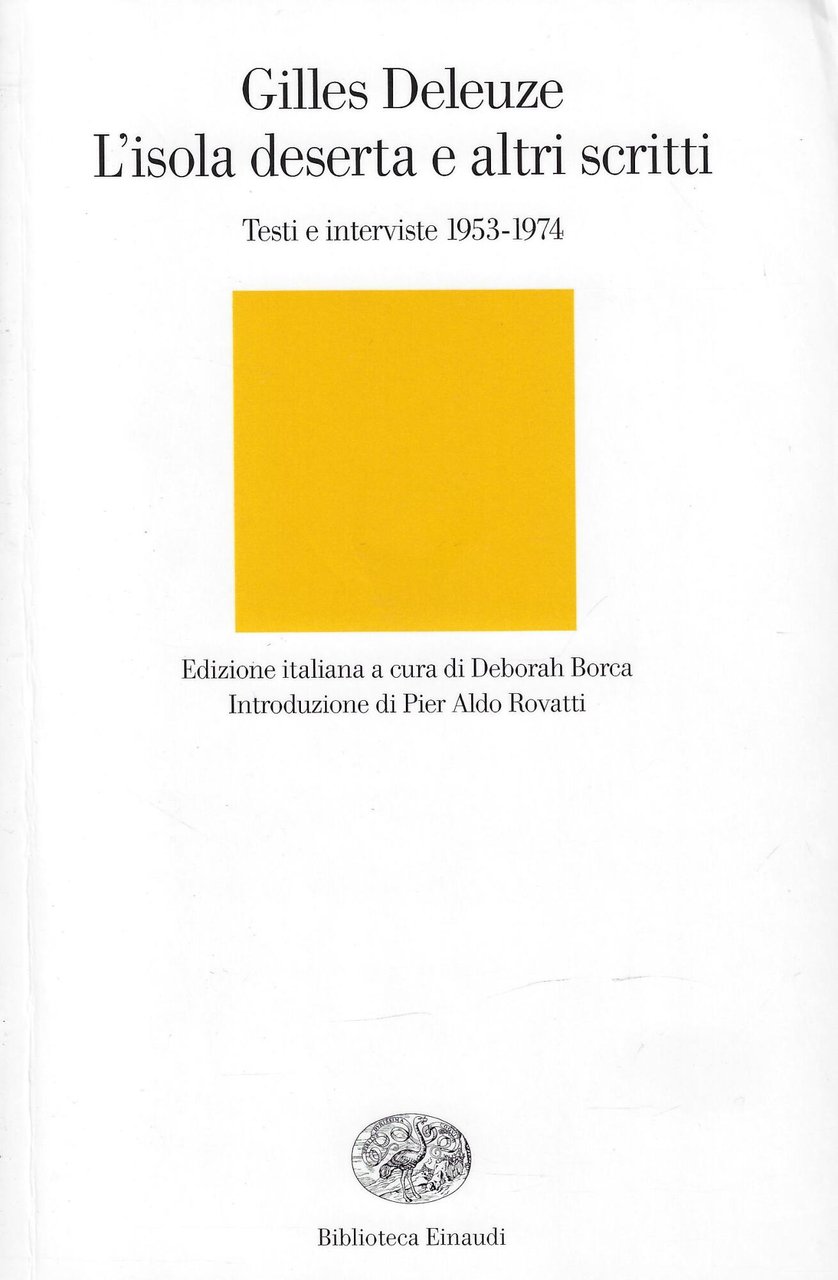 L' isola deserta e altri scritti : testi e interviste … | Immagine principale