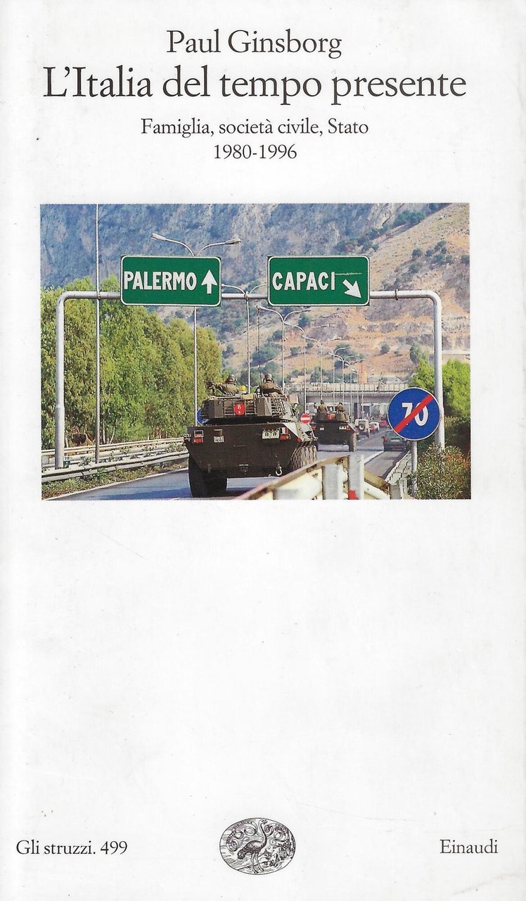 L'Italia del tempo presente. Famiglia, società civile, Stato 1980-1996