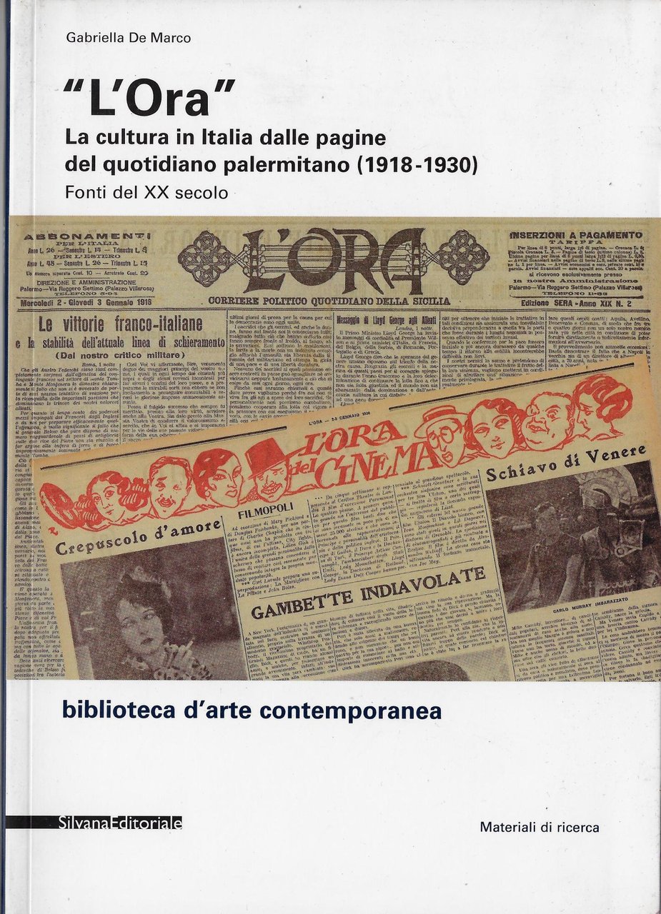 «L'Ora». La cultura in Italia dalle pagine del quotidiano palermitano …