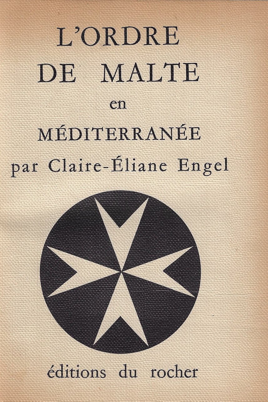 L'ordre de Malte en Mediterranee