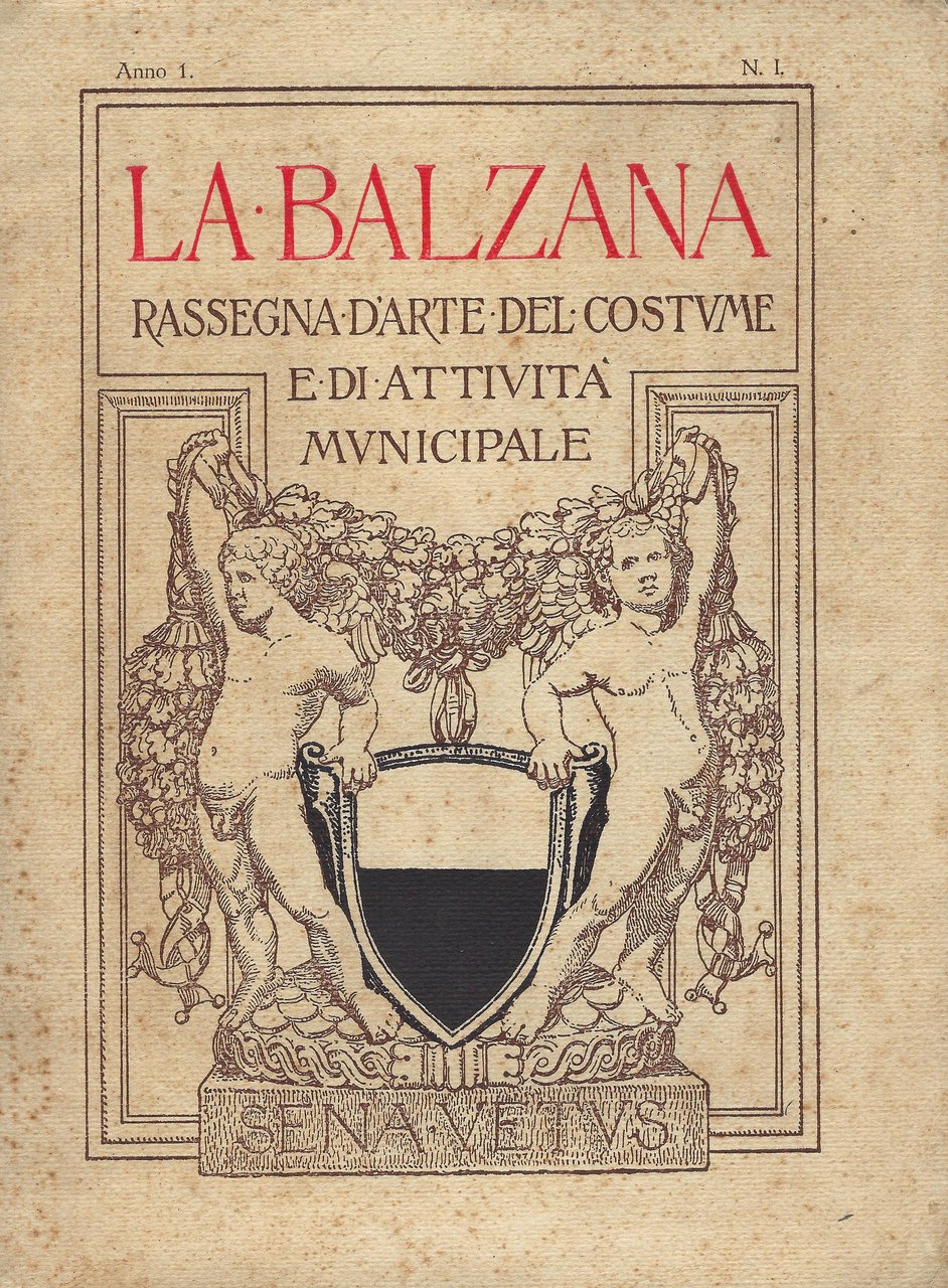 La balzana : rassegna d'arte del costume e di attività …