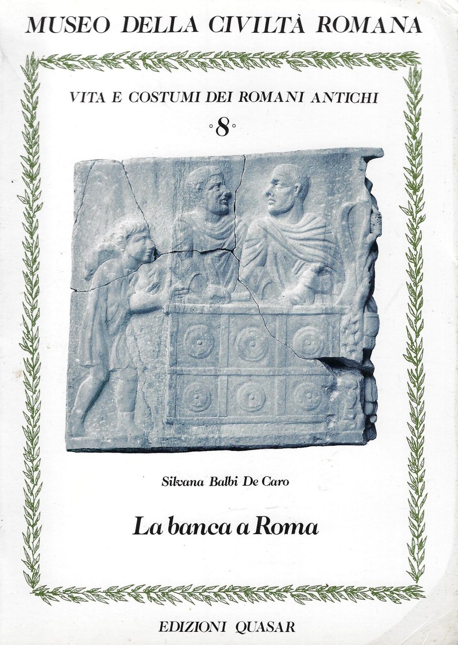 La banca a Roma. Operatori e operazioni