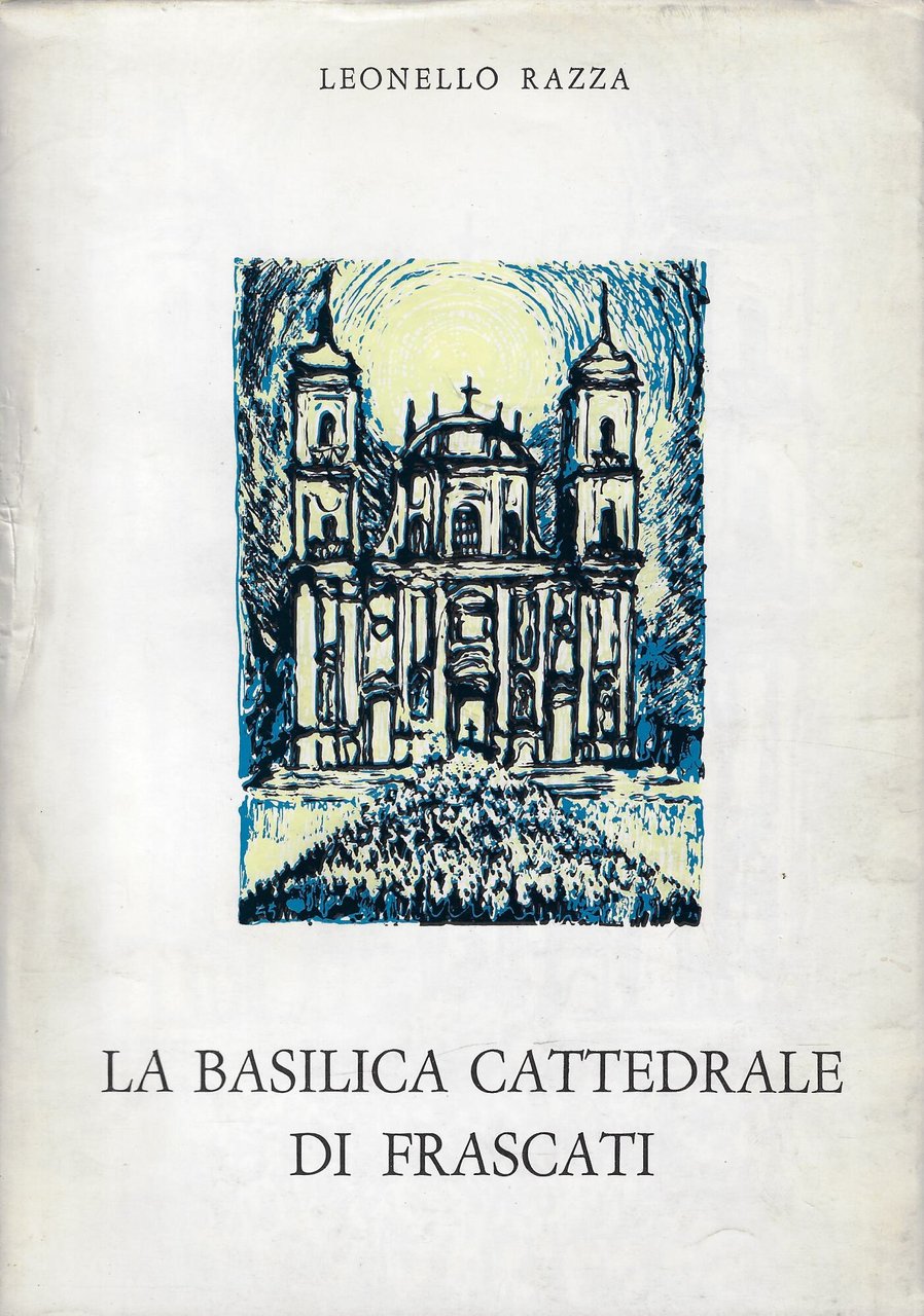 La basilica cattedrale di Frascati | Immagine principale