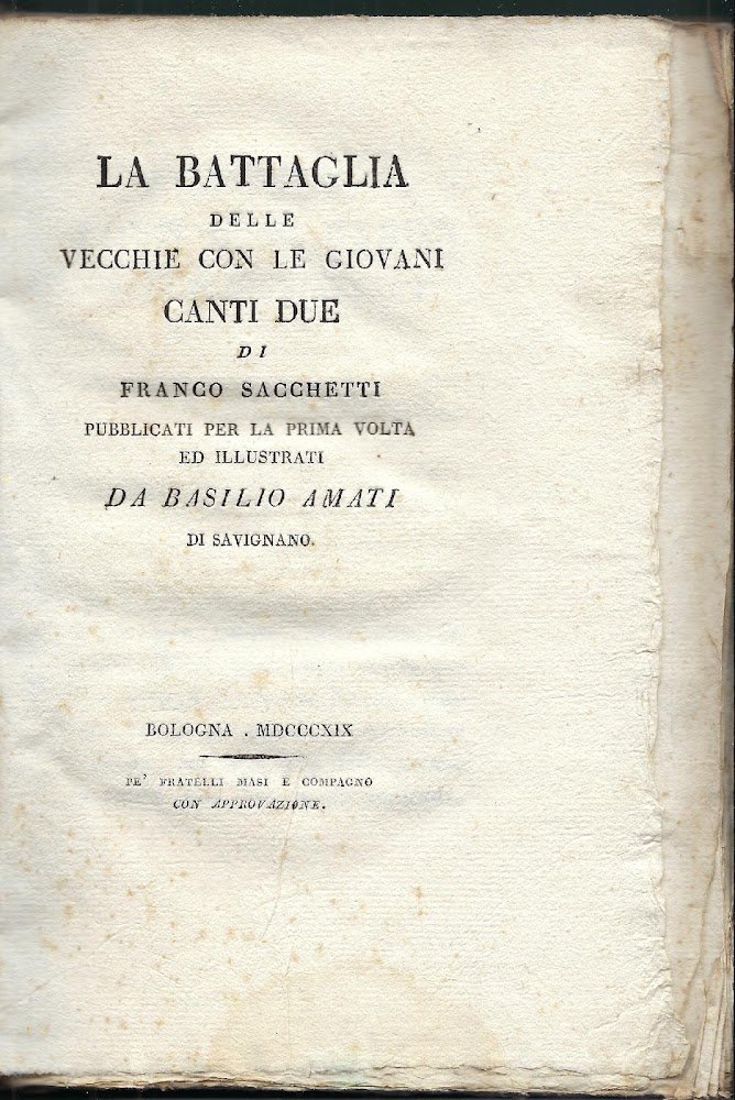La battaglia delle vecchie con le giovani canti due di …