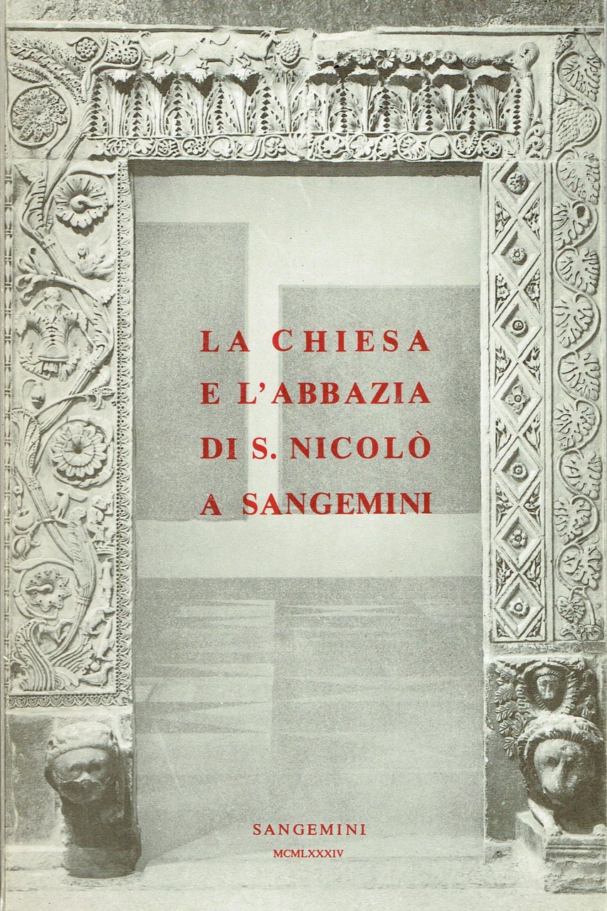 La chiesa e l'abbazia di S. Nicolò a Sangemini
